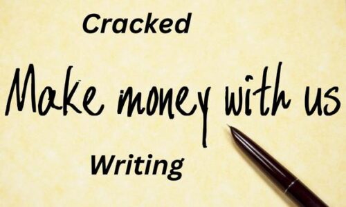 How to Make Money on Cracked by Writing Articles and Content Creation