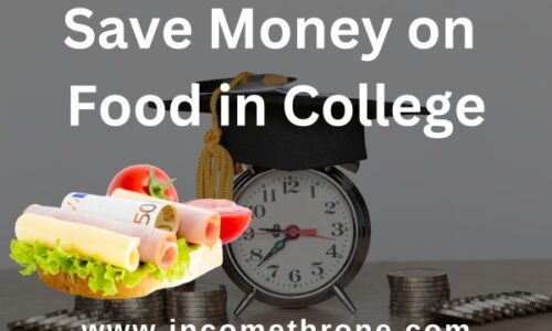 11 Ways To Save Money on Food in College