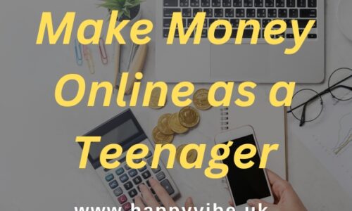How to Make Money Online as a Teenager