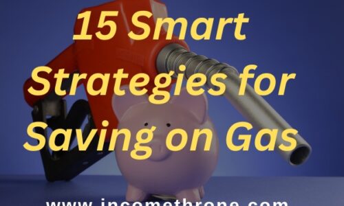 15 Smart Strategies for Saving on Gas