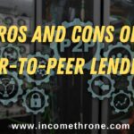 Pros and Cons of Peer-to-peer Lending