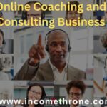 Online Coaching and Consulting Business