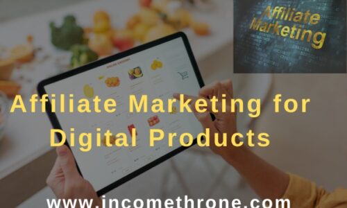 Affiliate Marketing for Digital Products