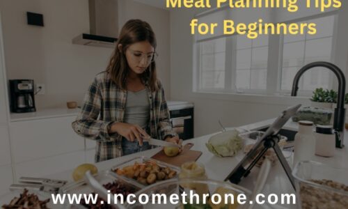Meal Planning Tips for Beginners: Simple Tips for Meal Planning Success